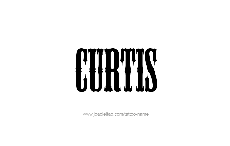 Tattoo Design  Name Curtis   