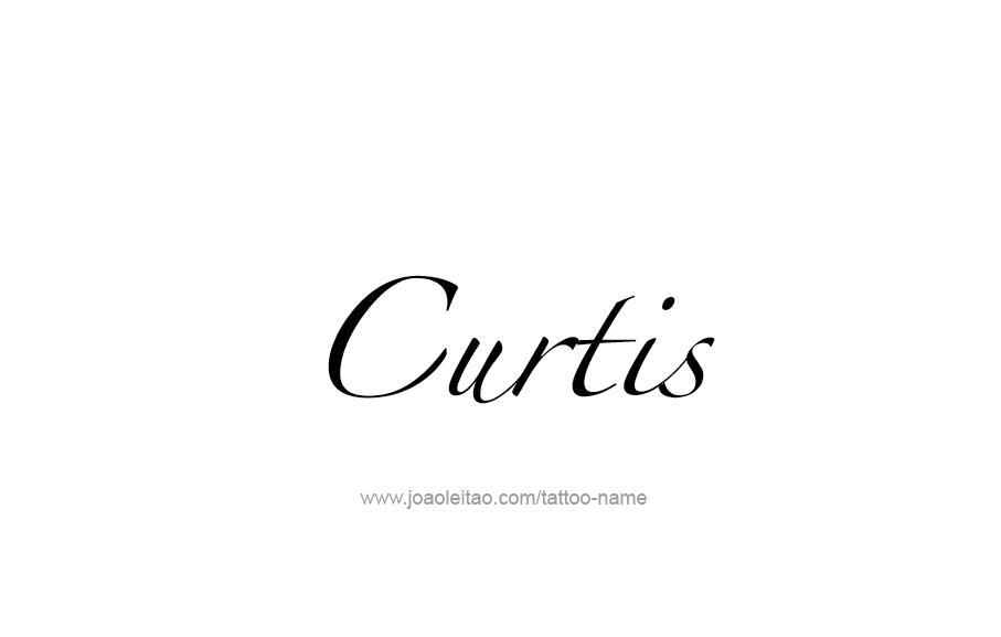 Tattoo Design  Name Curtis   
