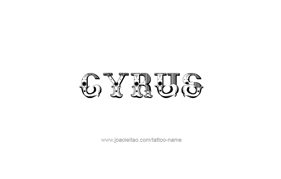 Tattoo Design  Name Cyrus   