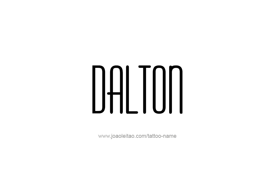 Tattoo Design  Name Dalton   