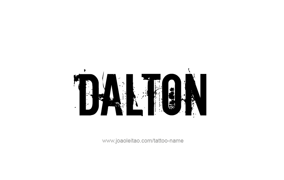 Tattoo Design  Name Dalton   