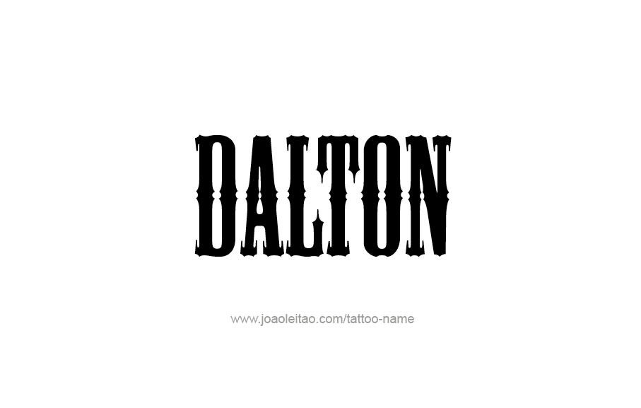 Tattoo Design  Name Dalton   