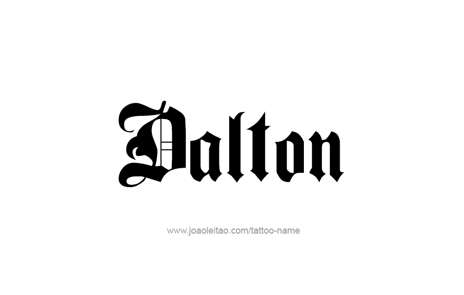 Tattoo Design  Name Dalton   