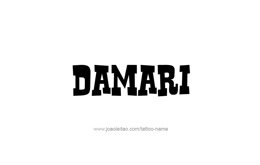 Tattoo Design  Name Damari   