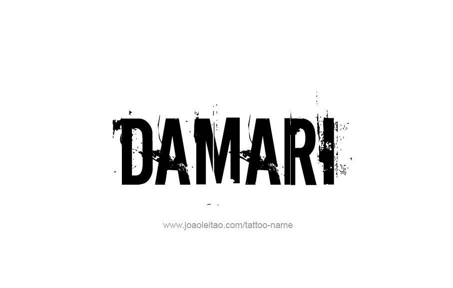 Tattoo Design  Name Damari   