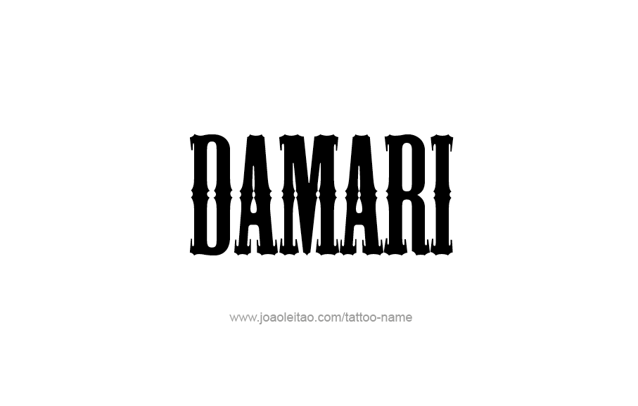 Tattoo Design  Name Damari   