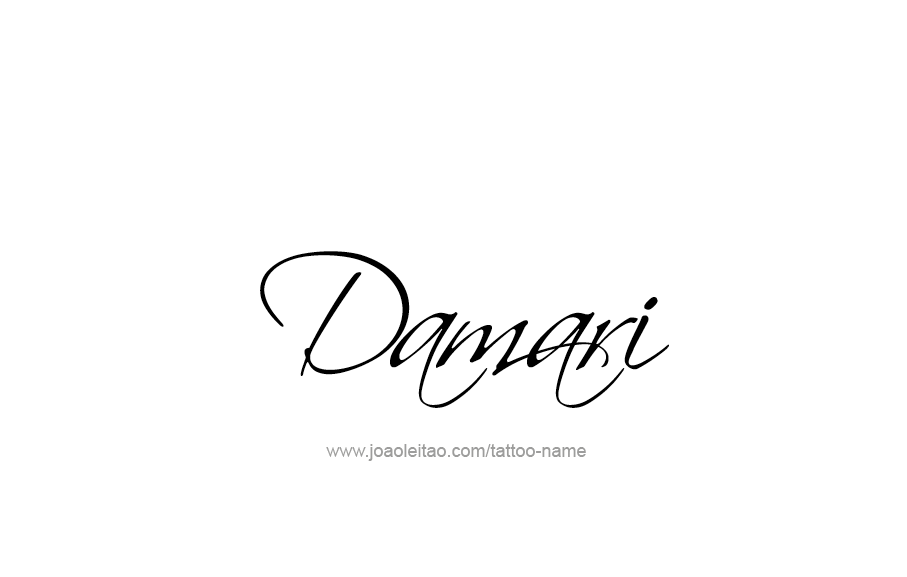 Tattoo Design  Name Damari   