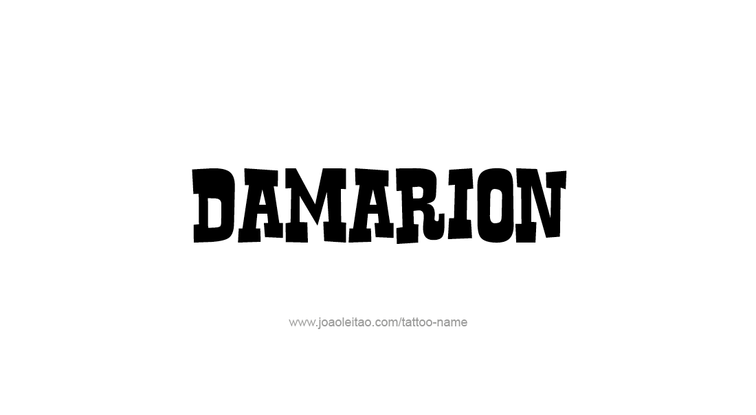 Tattoo Design  Name Damarion   