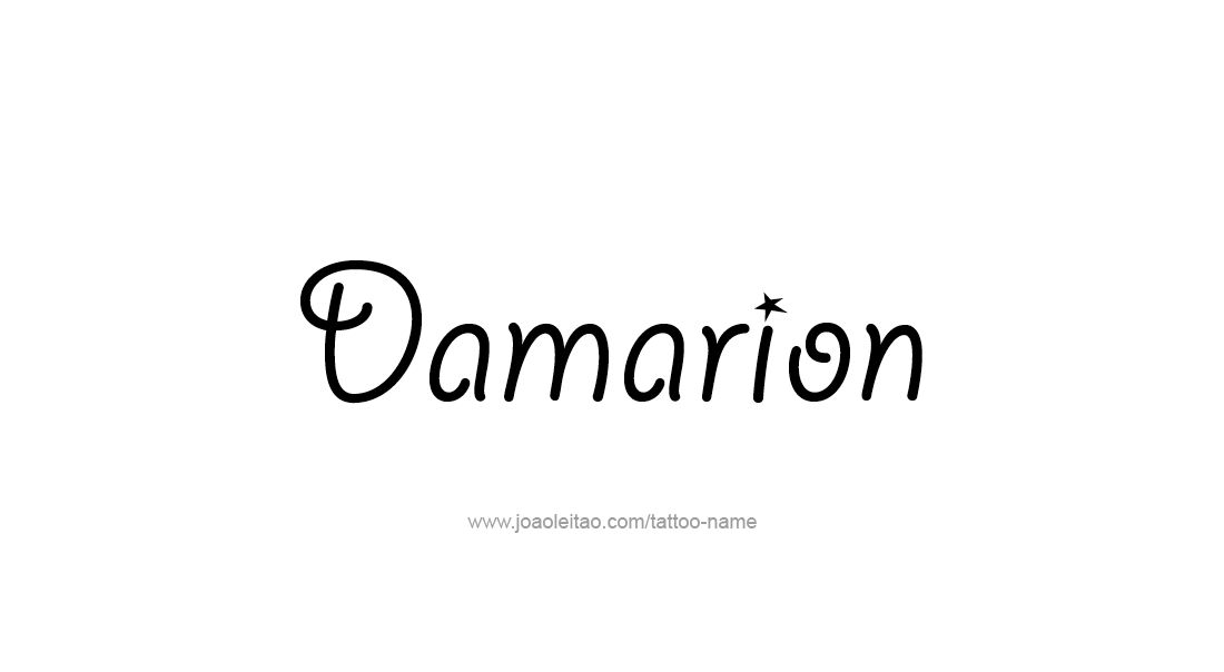 Tattoo Design  Name Damarion   