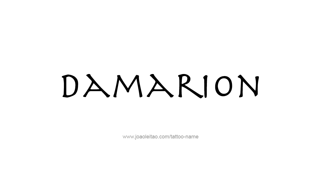 Tattoo Design  Name Damarion   