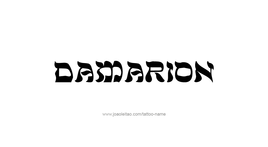 Tattoo Design  Name Damarion   