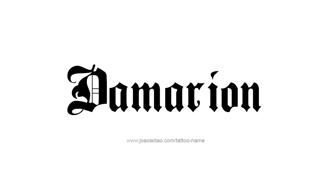 Tattoo Design  Name Damarion   