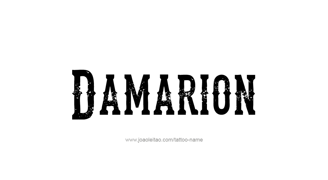 Tattoo Design  Name Damarion   