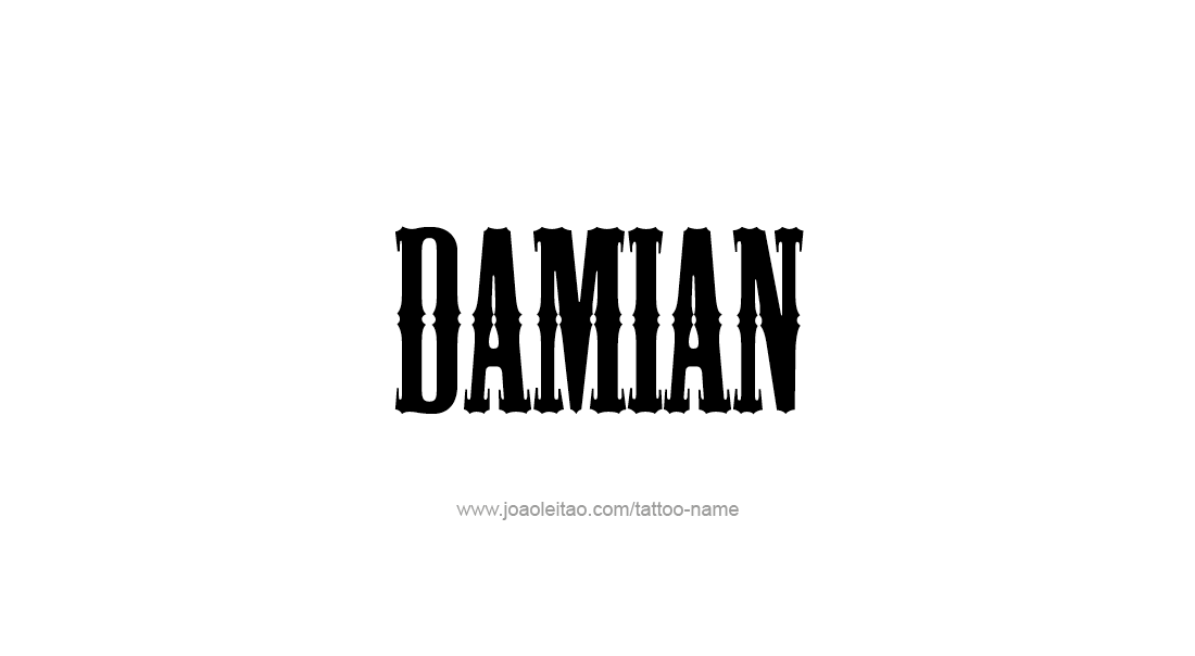 Tattoo Design  Name Damian   