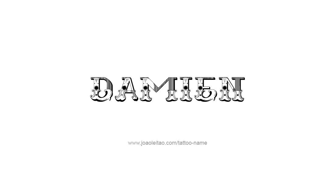 Tattoo Design  Name Damien   