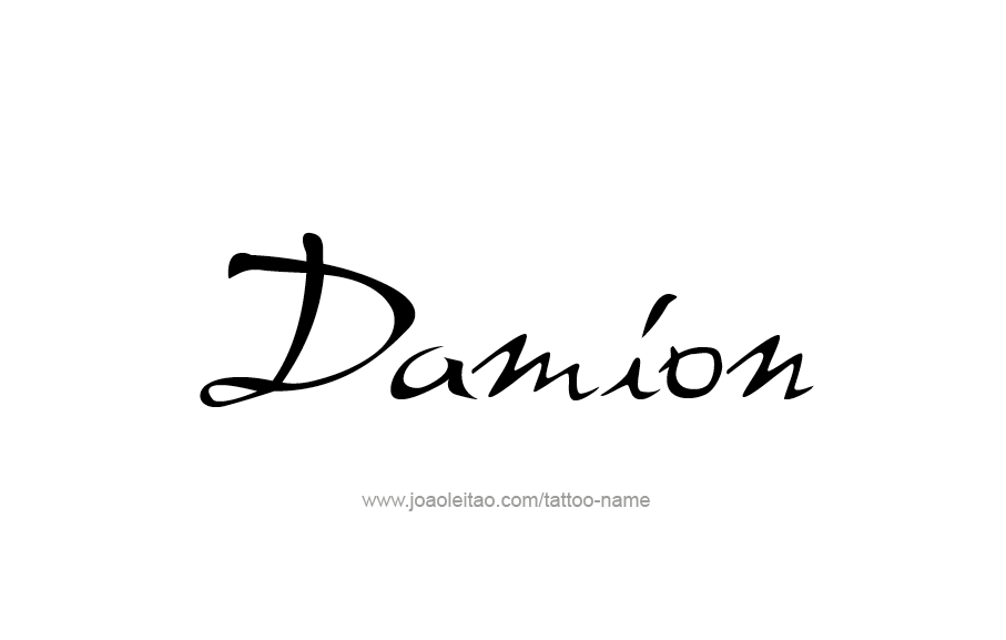 Tattoo Design  Name Damion   