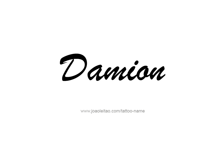 Tattoo Design  Name Damion   