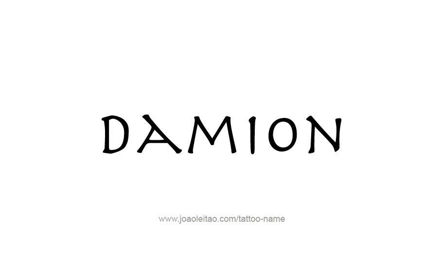 Tattoo Design  Name Damion   