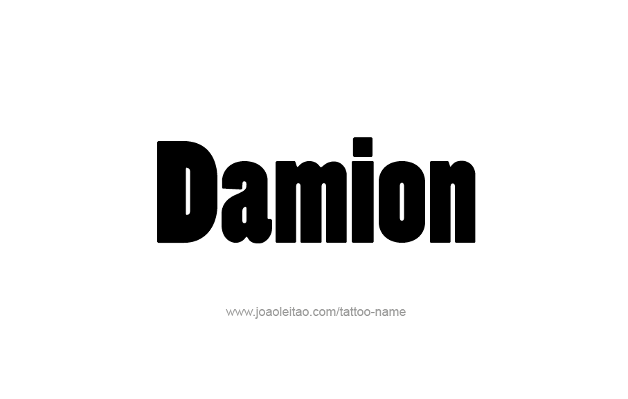 Tattoo Design  Name Damion   