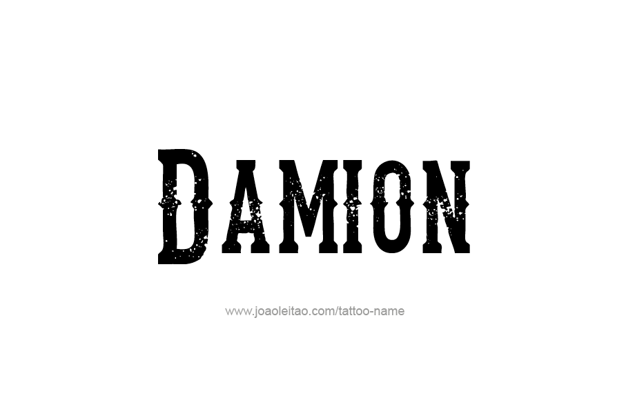 Tattoo Design  Name Damion   