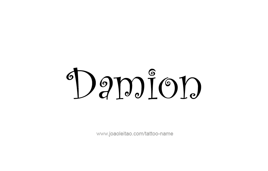 Tattoo Design  Name Damion   