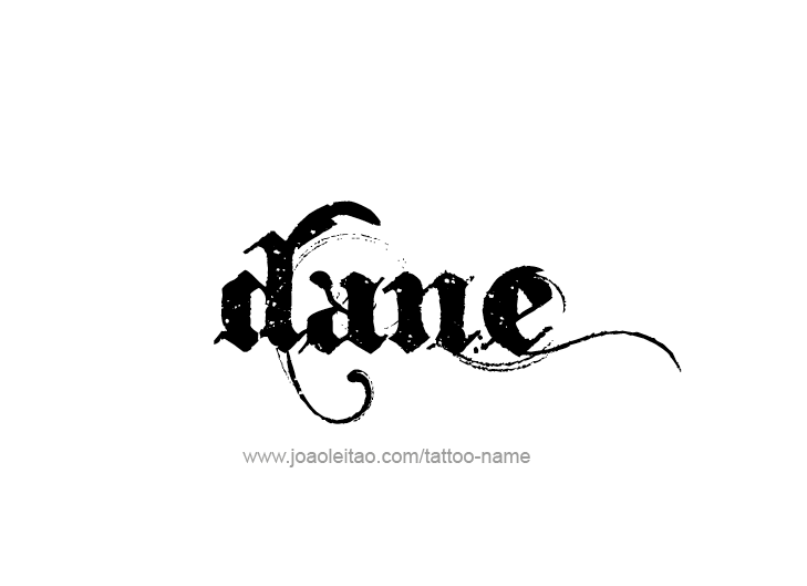 Tattoo Design  Name Dane   