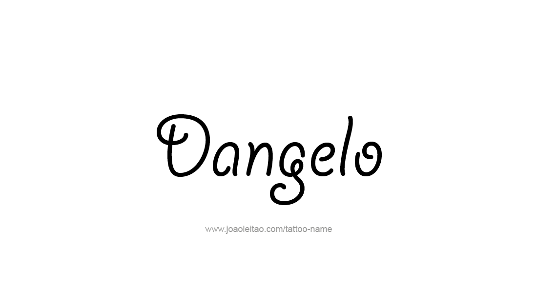 Tattoo Design  Name Dangelo   