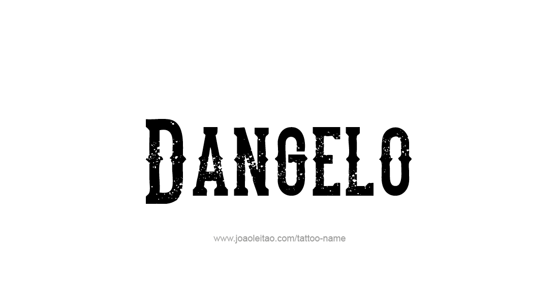 Tattoo Design  Name Dangelo   