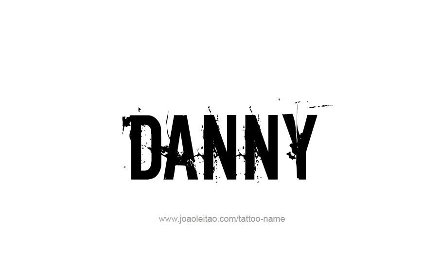 Tattoo Design  Name Danny   