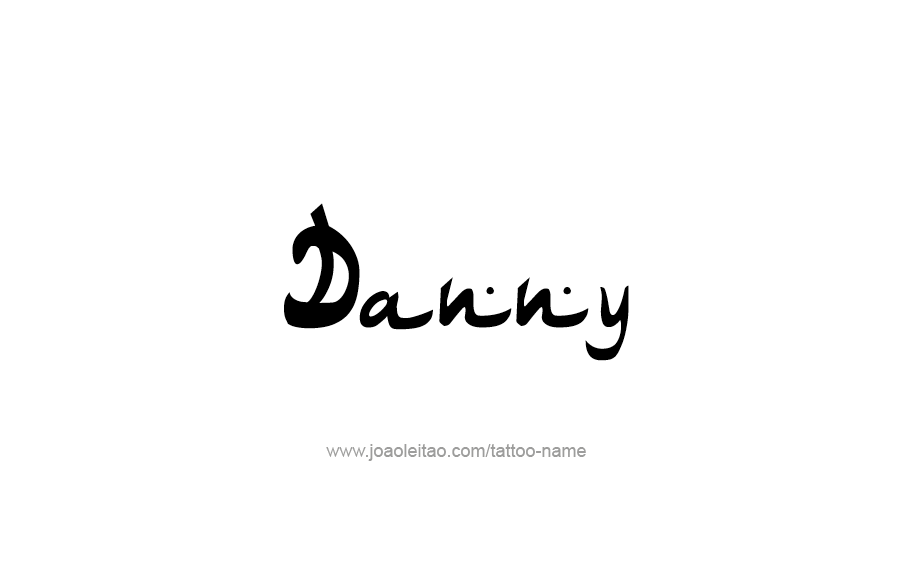 Tattoo Design  Name Danny   