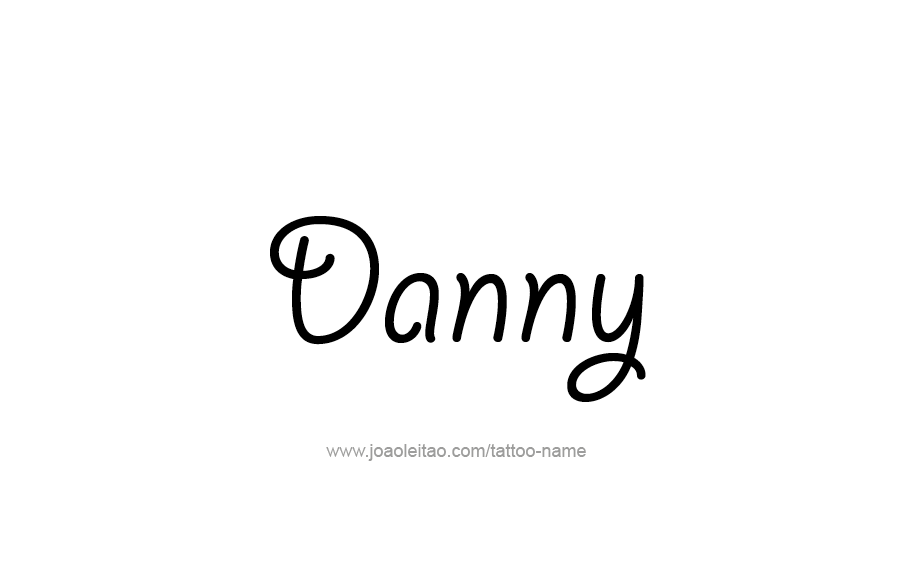 Tattoo Design  Name Danny   