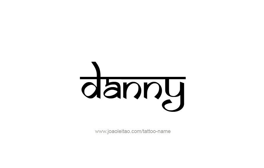 Tattoo Design  Name Danny   