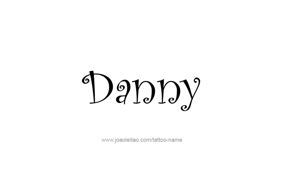 Tattoo Design  Name Danny   