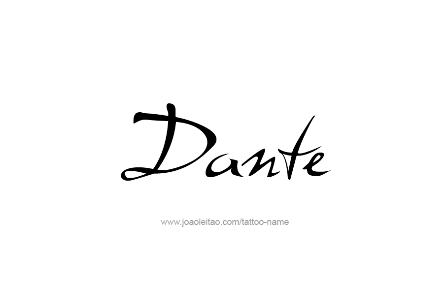 Tattoo Design  Name Dante   