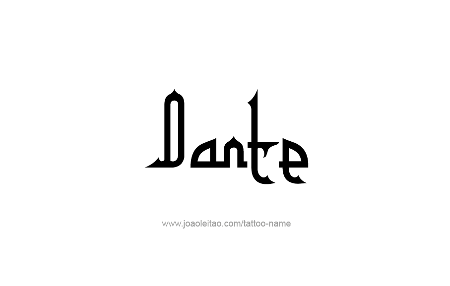 Tattoo Design  Name Dante   