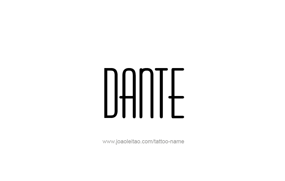 Tattoo Design  Name Dante   