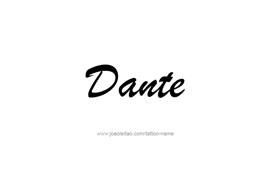 Tattoo Design  Name Dante   