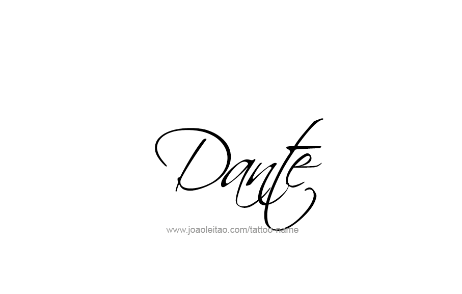 Tattoo Design  Name Dante   