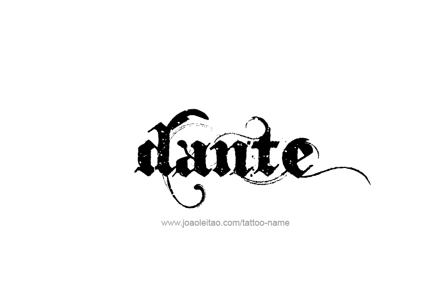 Tattoo Design  Name Dante   