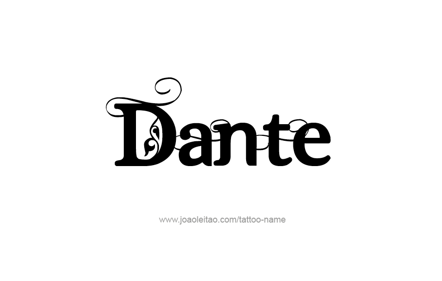 Tattoo Design  Name Dante   