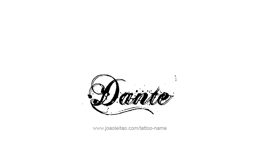 Tattoo Design  Name Dante   