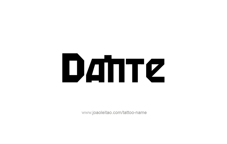 Tattoo Design  Name Dante   