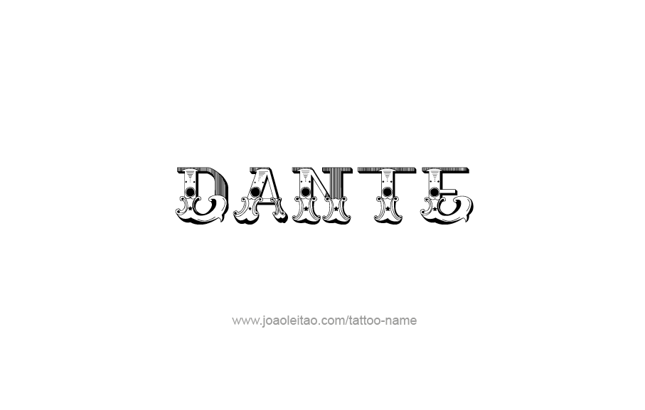 Tattoo Design  Name Dante   