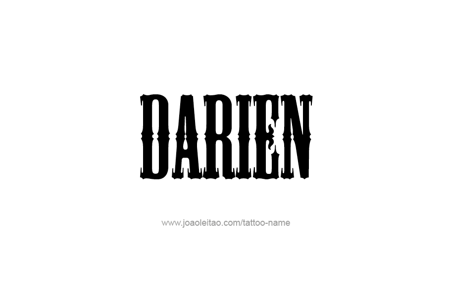 Tattoo Design  Name Darien   