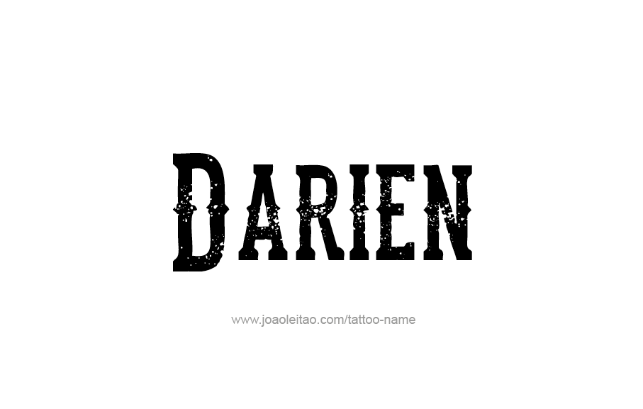 Tattoo Design  Name Darien   