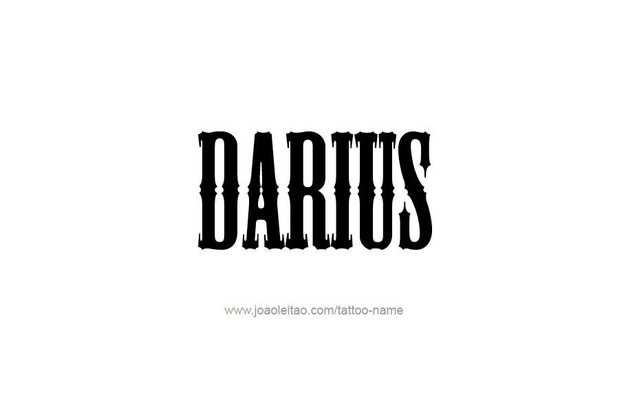 Tattoo Design  Name Darius   