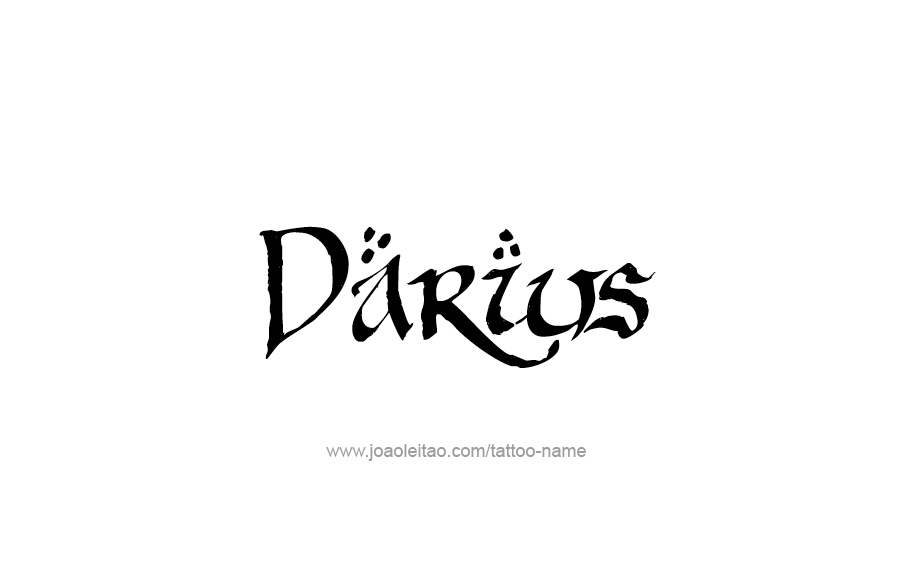 Tattoo Design  Name Darius   