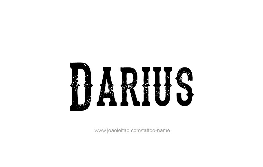 Tattoo Design  Name Darius   