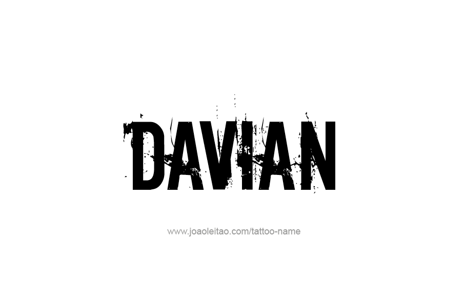 Tattoo Design  Name Davian   