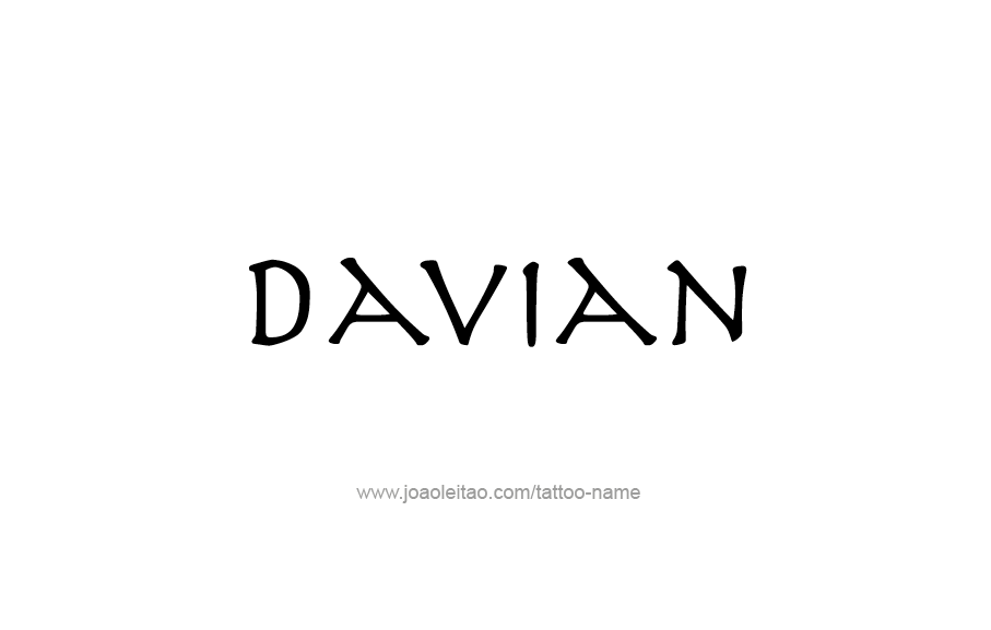 Tattoo Design  Name Davian   